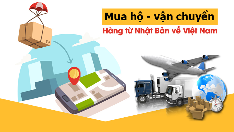 Dịch vụ mua hộ hàng Nhật 